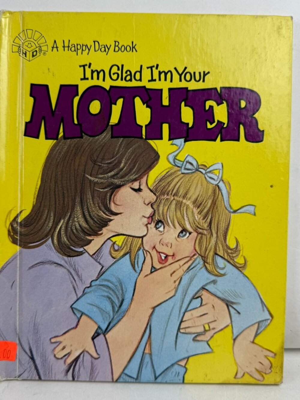 Vintage A Happy Day Book I'm Glad I'm Your Mother Hardcover ISBN 0-87239-876-5